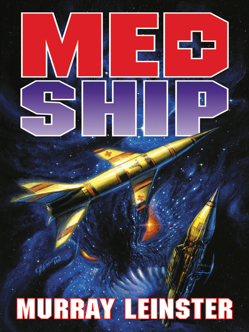 Title details for Med Ship by Murray Leinster - Available